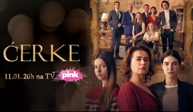 (VIDEO) PREBACITE NA TV PINK: Počele "ĆERKE", najgledanija turska serija SVIH VREMENA!  